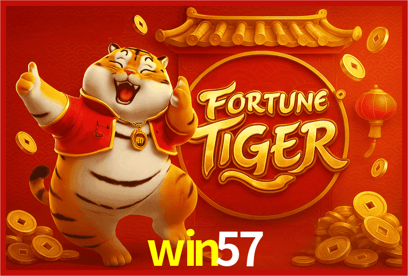 win57 Fortune Tiger