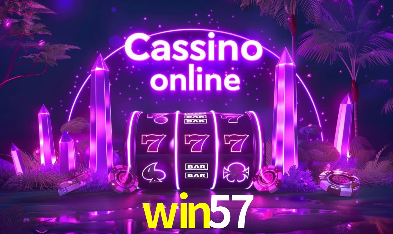 Benefícios da Conta win57